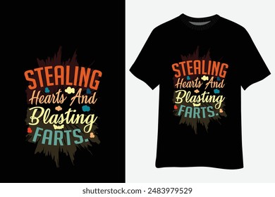 Vintage Stealing Hearts And Blasting Farts T-Shirt