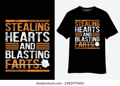 Vintage Stealing Hearts And Blasting Farts T-Shirt Design