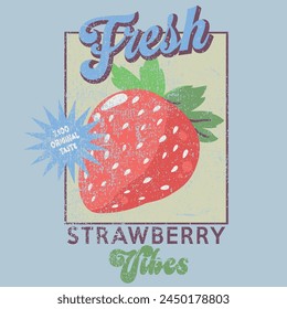 Ilustración de fresa Antiguas con tipografía retro frescas vibraciones de fresa. Diseño gráfico de camiseta de Vector