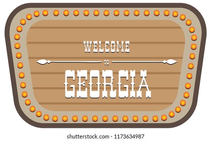 A vintage street sign is welcome to Georgia. Vector illustration.