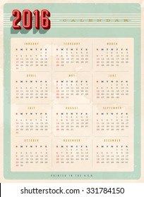 Vintage style 2016 calendar  - Editable, grunge effects can be easily removed for a brand new, clean sign.