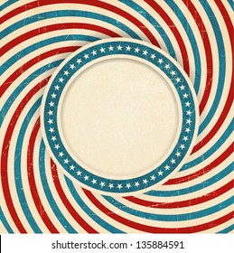 Vintage Style Aged USA Themed Grunge Design With Spiraling Blue, Red And Off White Rays And Center Label With A Ring Of White Stars On Blue Background And Space For Your Text.