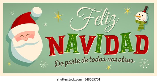 Vintage Style Christmas Card in Spanish. "Feliz Navidad de parte de todos nosotros" means "Merry Christmas From All of us". Editable EPS10.