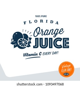 Vintage Style Clip Art - Florida 100% reiner Orangensaft - Vektor EPS10.