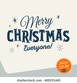 Vintage style Clip Art - Merry Christmas everyone! - Vector EPS10.