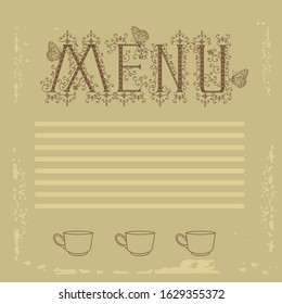 vintage style coffee menu on aged beige background with calligraphic inscription and three-cup decor, color vector illustration