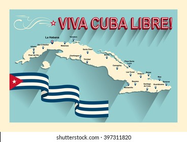 Vintage style Cuba map. Viva Cuba libre! Long live the free Cuba! Old style poster of vacation in Cuba. Concept of travel in caribbean islands. Cuba flag.