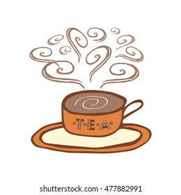Vintage style cup shape with steam. Hand drawn typography poster on the white background. Color element for tea house design.