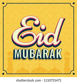 Vintage style Eid Mubarak and mosque on yellow islamic pattern background. Greeting Card Design.