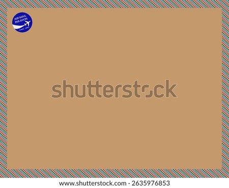 Vintage style envelope design with brown background and colorful borders typical of airmail. Blue AIR MAIL PAR AVION sticker on the top left corner