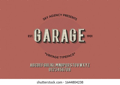 Vintage style font and alphabet for different designs. Garage typeface