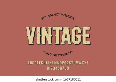 Vintage style font and alphabet for different designs. Vintage typeface