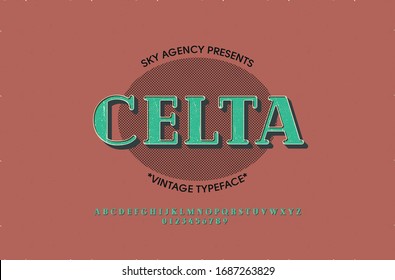 Vintage style font and alphabet for different designs. Celta typeface