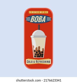 Vintage style food sign for "boba", a popular Taiwanese milk tea with tapioca balls.