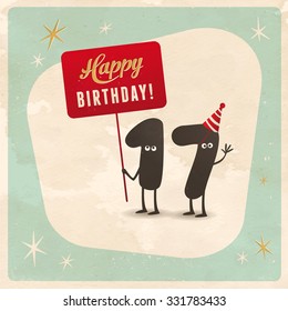 Vintage style funny 17th birthday Card  - Editable, grunge effects can be easily removed for a brand new, clean sign.