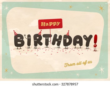 Vintage style funny Birthday Card - Happy Birthday From All of Us - Editable, grunge effects can be easily removed for a brand new, clean sign.