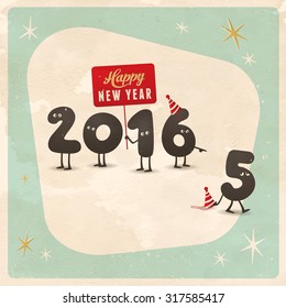 Vintage style funny greeting card - Happy New Year 2016  - Editable, grunge effects can be easily removed for a brand new, clean sign.