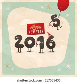 Vintage style funny greeting card - Happy New Year 2016  - Editable, grunge effects can be easily removed for a brand new, clean sign.