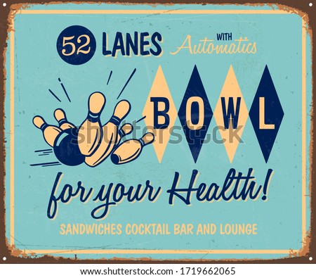 Vintage style, painted or enamelled metal sign - Bowl for your health! - Vector EPS10. Grunge effects can be easily removed for a brand new, clean sign.