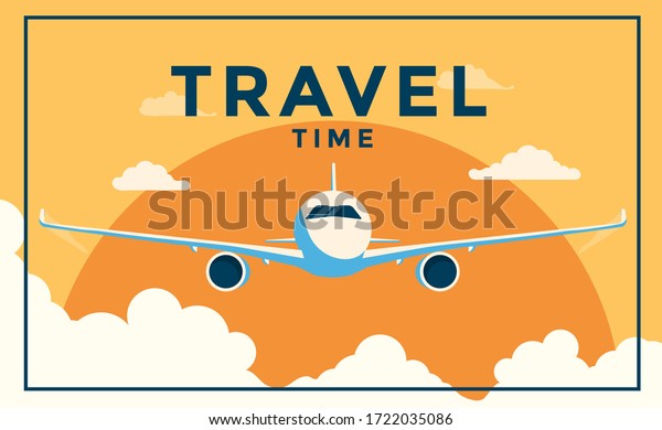 A vintage style poster\
with a Airplane and clouds. Travel time poster flat design. Vector\
Illustration