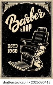 Vintage style poster with a classic barber chair illustration. Perfect for adding a touch of nostalgia and charm to your space.