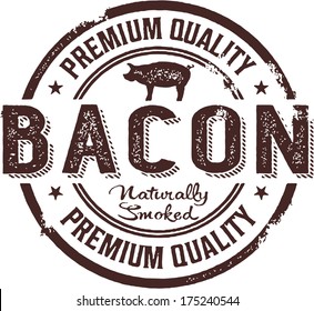 Vintage Style Premium Bacon Sign