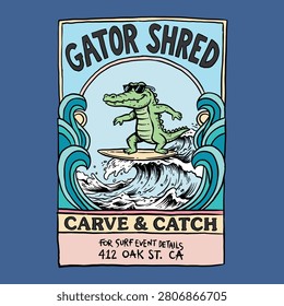 Vintage style surf poster illustration featuring a cool alligator surfing on a wave, 'Gator Shred' typography, graphic design for surf events, apparel, posters, and summer beach merchandise.