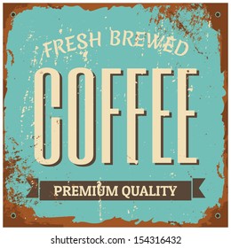 Vintage style tin sign 'Fresh Brewed Coffee'.