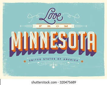 Vintage style Touristic Greeting Card with texture effects - Love from New Minnesota - Vector EPS10.