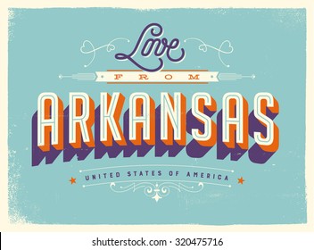 Tarjeta de felicitación turística de estilo vintage con efectos de textura - Amor de Arkansas - Vector EPS10.