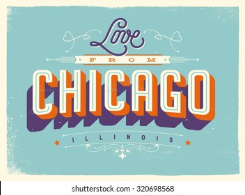 Vintage style Touristic Greeting Card with texture effects - Love from Chicago, Illinois - Vector EPS10.