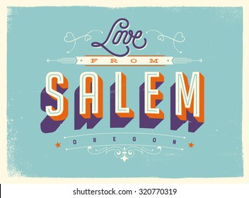 Vintage style Touristic Greeting Card with texture effects - Love from Salem Oregon - Vector EPS10.