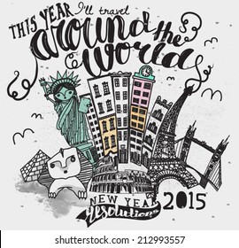 Vintage Style Travel Poster - Around the world advertisement with hand lettering and hand drawn famous landmarks, including Statue of Liberty, Eiffel Tower, Giza Pyramids and Colosseum 