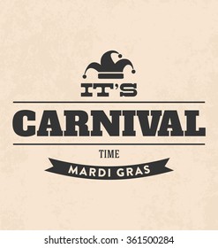 Vintage Style Typographic Vector Design with carnival symbol, mask - Mardi Gras