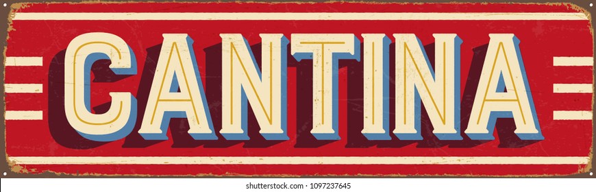 Vintage Style Vector Metal Sign Cantina Stock Vector (Royalty Free ...