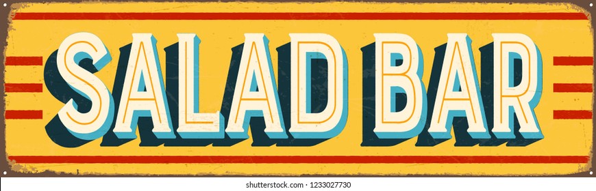 Vintage Style Vector Metal Sign - SALAD BAR - Grunge effects can be easily removed for a brand new, clean design