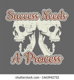 vintage style vector quote about life,success needs a process hand drawing vector