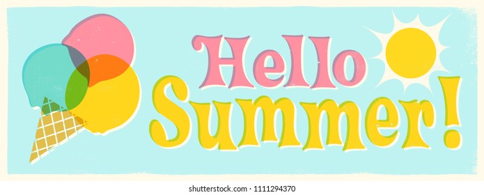 Vintage Style Vector Sign - With an Ice Cream and Hello Summer! 