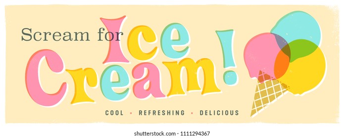 Vintage Style Vector Sign - Scream for Ice Cream! 