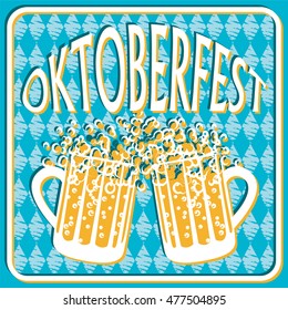 Vintage styled emblem with glasses of beer for Oktoberfest festival. Vector illustration.