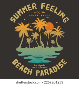 Vintage Summer Feeling Los Angeles Beach Vibes Paradise Summer. Good Vibes Summer vector Palm tree, sunset, sunrise, surfboard, vector graphic print design. Summer paradise Vibes Great Waves.