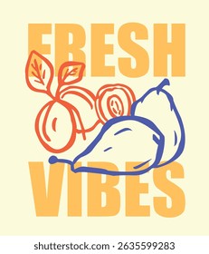 Vintage summer fruit drawing illustration with retro typography slogan print for graphic tee t shirt or poster sticker - Vector