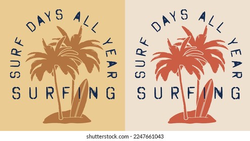 Vintage summer slogan print with palm trees and surfboard illustration for graphic tee t shirt or sticker poster - Vector