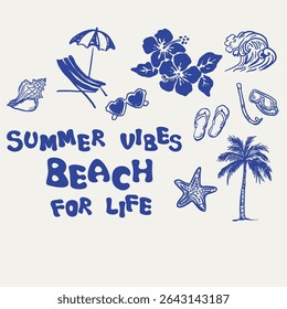 Vintage summer typography motivational slogan print with retro hand drawn beach club vacation elements illustration for graphic tee t shirt or poster sticker - Vector