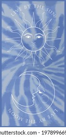 Vintage sun and crescent moon illustration print with motivational slogan and tie dye background for girl tee t shirt - Vector