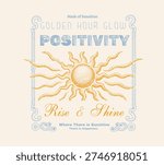 Vintage sunshine vector grunge tee t-shirt design, sun graphic modern art. Rise and Shine Typography slogan, summer sunset artwork 