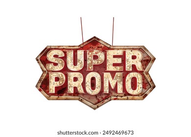 Vintage Super Promo Sign with Rustic. Vector illustration design.