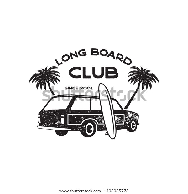Vintage surf\
logo print design for t-shirt and other uses. Long Board Club\
typography quote calligraphy and van car icon. Unusual hand drawn\
surfing graphic patch emblem. Stock\
vector