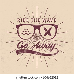 Vintage Surfing Graphics and Emblem for web design or print. Surfer, beach style logo design. Glass Surf Badge. Surfboard seal. Summer boarding. Ride the wave or go away Vector hipster insignia.