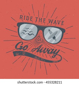 Vintage Surfing Poster for web design or print. Surfer glasses emblem, summer and typography sign - ride the wave or go away. Surf Badge on red background. Vector.